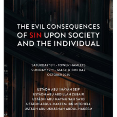 “The Anger of Allāh and Sin” - Abu Abdillah Zubair