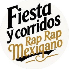 Fiesta y corridos