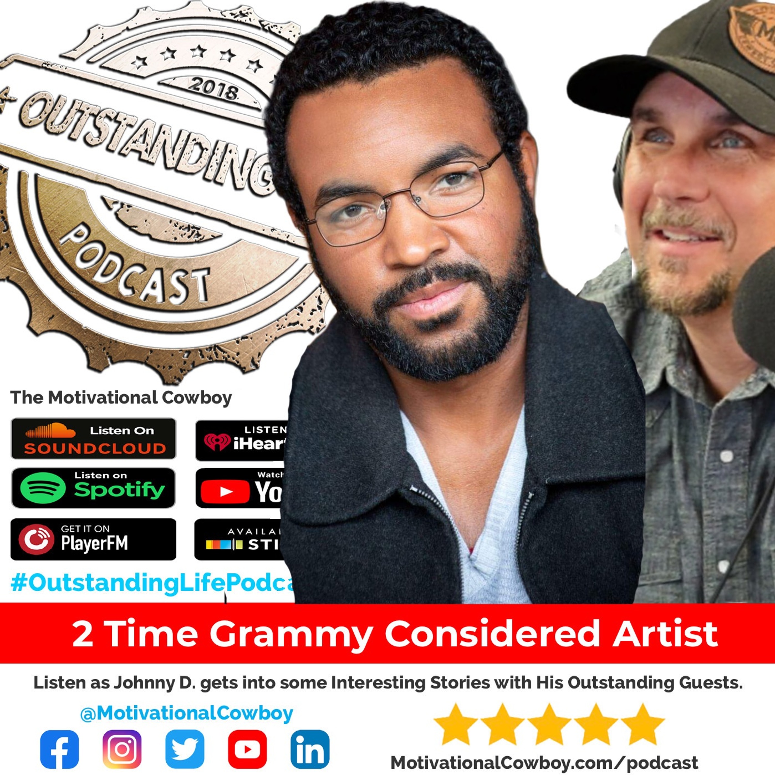 Outstanding Life with the Motivational Cowboy