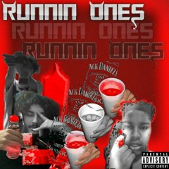 runnin ones (ft. ILX)