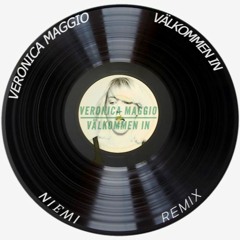 Veronica Maggio - Välkommen In (Niemi Remix)