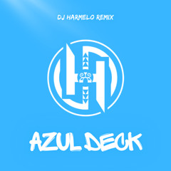 Dj Harmelo x J Balvin  - Azul (Deck Remix)