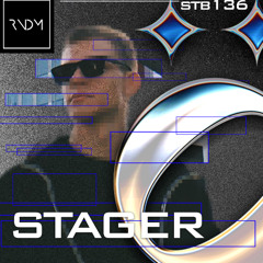 stöb x RNDM 136 : STAGER