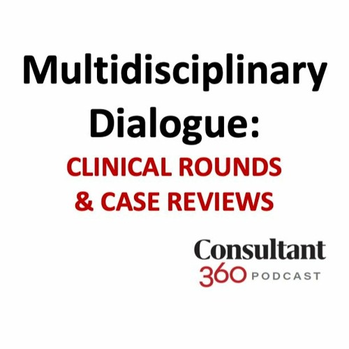 A Patient With Respiratory Acidosis: Multidisciplinary Dialogue, Ep. 5