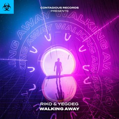 [CR240] Riko & Yegdeg - Walking Away (OUT NOW)