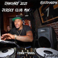 Dugspin January 2021 Live Jersey Club Mix