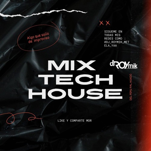 MIX TECH HOUSE - DJ ROYMIK