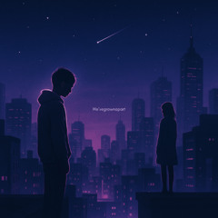 we'vegrownapart