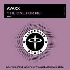 Avaxx - The One For Me (Original)