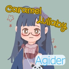 Caramel Lullaby