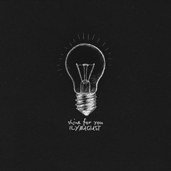 Shine for You (Sped Up)
