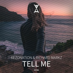 Rezonation & Richard Markz - Tell Me (Radio Edit)
