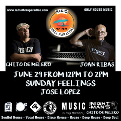 #08. June 29. Radio Ibiza Paradis Sunday Feelings Program Compilation by Joan Ribas