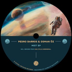 Pedro Barros & Osman Öz - Mist [AIR018] (snippet)