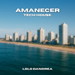 Amanecer Tech House