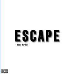 Escape