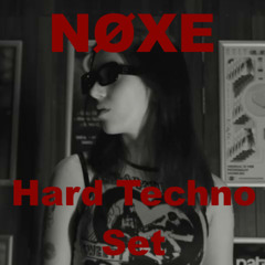 NØXE - Hard Techno Set November 2025