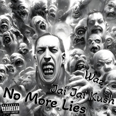 No More Lies