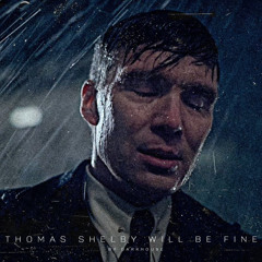 Thomas Shelby - Already Broken - Peaky Blinders