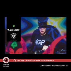 Taquion / Set #356 exclusivo en Trance México