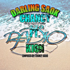 DARLING SAOK (CHANCY FT. KION)