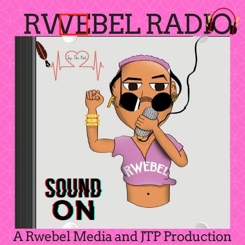 Rwebel Radio Season 2
