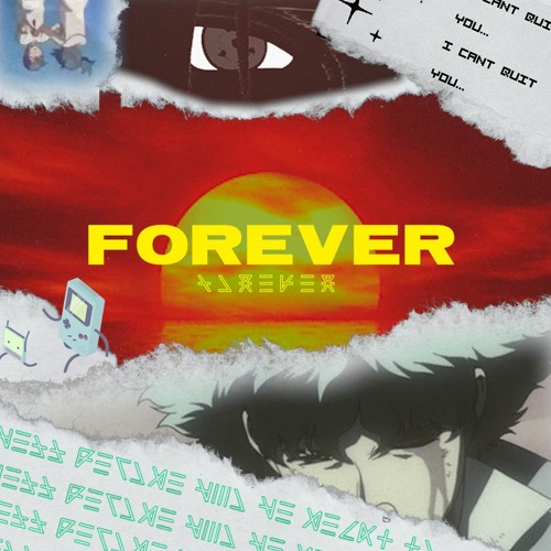 FOREVER (Feels Mix)