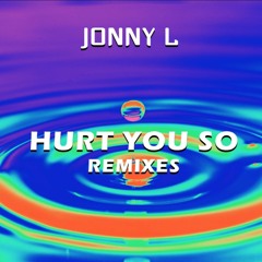 [KF154SE] Jonny L - Hurt You So E.P. - REMIXES