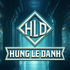 HungLeDanh REMIX