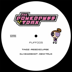 PUFF005 : Tingz / DJ Headshot (snippets)