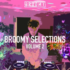 Broomy Selections Vol. 2