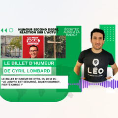 Cyril Lombard - Billet d'humeur du 28 octobre 2025