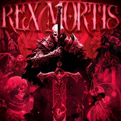 REX MORTIS