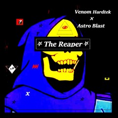 Venom Hardtek - Astro Blast - The Reaper