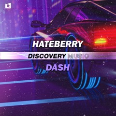 HateBerry - Dash(Original Mix)