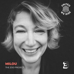 Milou presents United We Rise Podcast Nr. 003