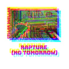 Rapture (No Tomorrow)