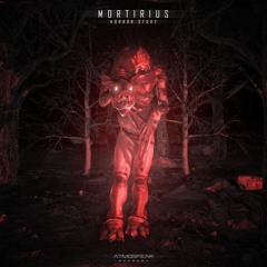 MORTIRIUS - HORROR HISTORY [FREE DOWNLOAD]