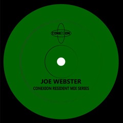 Conexion Resident Mix Series - Joe Web