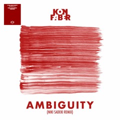 Kon Faber & Iorie - Ambiguity (Niki Sadeki Remix)