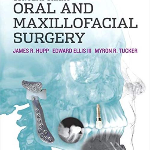Stream ACCESS EBOOK 📫 Contemporary Oral and Maxillofacial Surgery by ...
