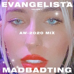EVANGELISTA. volume I. aw-2020 mix.