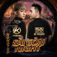 Sài Gòn Night - KHANG LELLY FT BO NGUYỄN