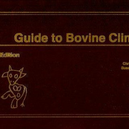 Stream episode full download [pdf] Guide to Bovine Clinics by