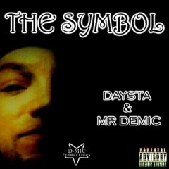 "Symbol" by Daysta+MrDemic (produced by Existence80)