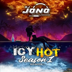 ICY & HOT (SEASON 1, EPISODE 1) (2021 X 2022 GROOVY SOCA)