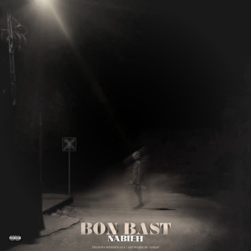 BonBast [Prod. Kaya]