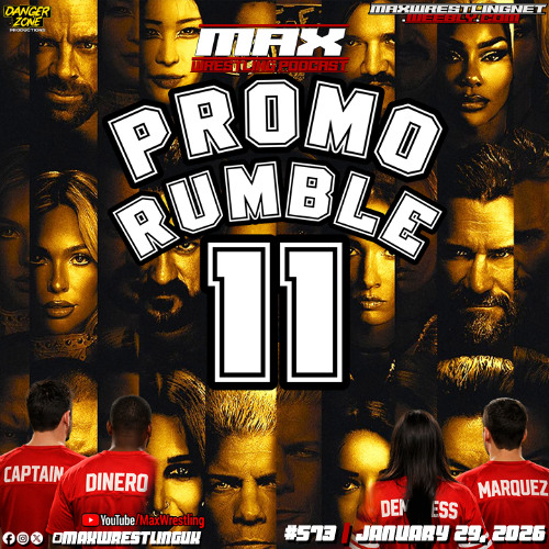 Max Rumble Signs Stream episode Promo Rumble 11 - part 1 by Max Wrestling Podcast ...