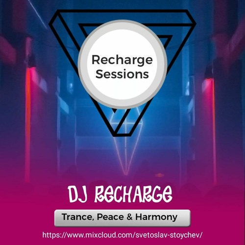 Recharge Sessions Ep.106 End Of August Mix