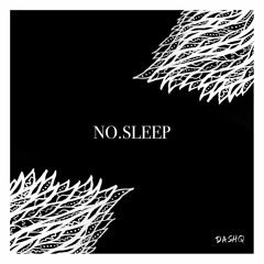 No.Sleep